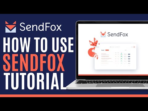 Sendfox Tutorial |